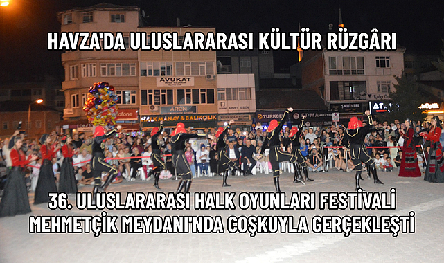 HAVZA'DA ULUSLARARASI KÜLTÜR RÜZGÂRI