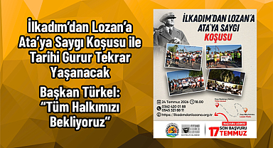 İlkadım’dan Lozan’a Ata’ya Saygı Koşusu ile Tarihi Gurur Tekrar Yaşanacak