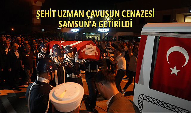 Şehit Uzman Çavuş Mehmet Demirbaş Samsun'da Gözyaşlarıyla Karşılandı