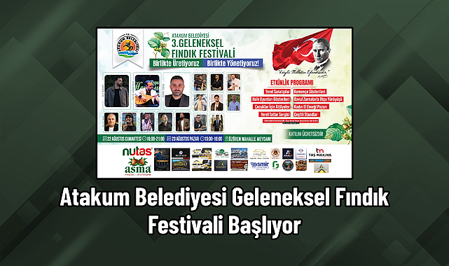 Atakum Belediyesi Geleneksel Fındık Festivali Başlıyor