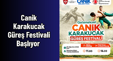 Canik Karakucak Güreş Festivali Başlıyor