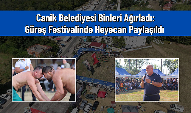 Canik'te Güreş Festivali Nefesleri Kesti