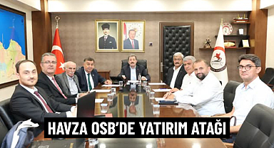 HAVZA OSB’DE YATIRIM ATAĞI