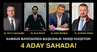 SAMSUN BAROSUNDA BAŞKANLIK YARIŞI KIZIŞIYOR: 4 ADAY SAHADA!