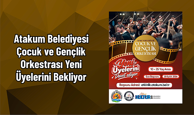 Atakum Belediyesi Çocuk ve Gençlik Orkestrası Yeni Üyelerini Bekliyor