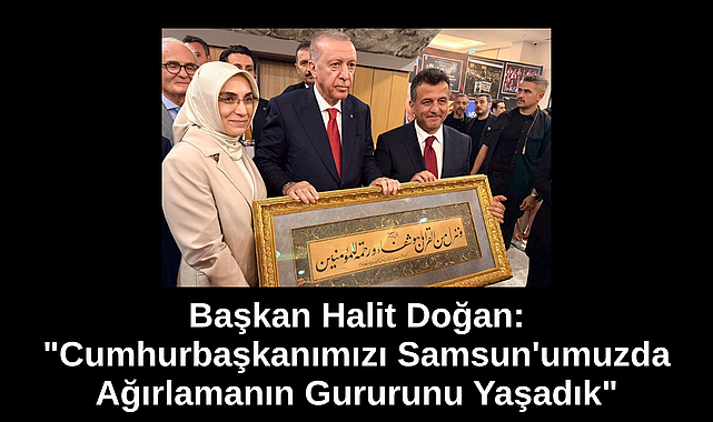 Başkan Halit Doğan: