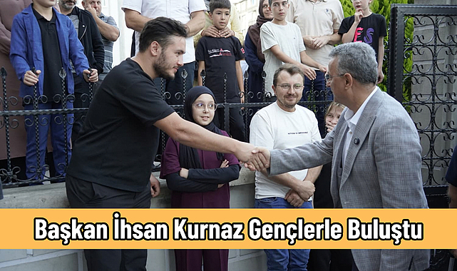 Başkan İhsan Kurnaz Gençlerle Buluştu