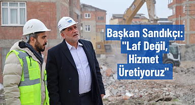 Başkan Sandıkçı: