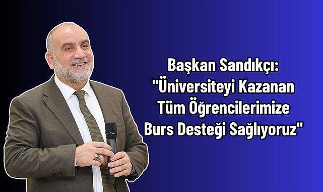 Başkan Sandıkçı: