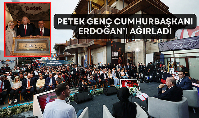 PETEK GENÇ CUMHURBAŞKANI ERDOĞAN’I AĞIRLADI