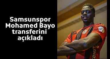 Samsunspor beklenen transferi açıkladı