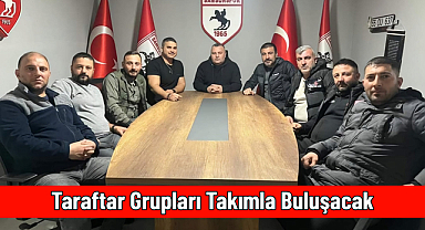 Taraftar Grupları Takımla Buluşacak