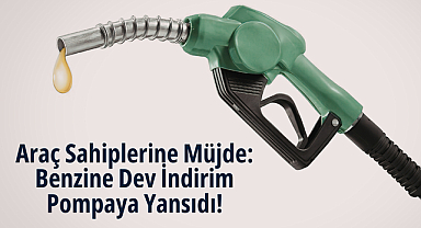 Araç Sahiplerine Müjde: Benzine Dev İndirim Pompaya Yansıdı!