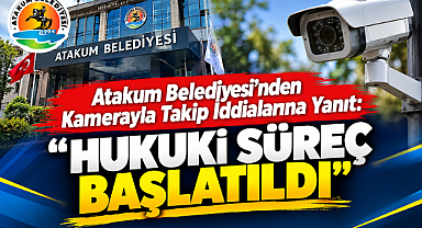 Atakum Belediyesi'nden Kamerayla Takip İddialarına Yanıt: