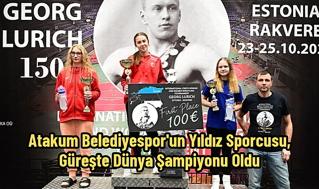 Atakum Belediyespor'un Yıldız Sporcusu, Güreşte Dünya Şampiyonu Oldu