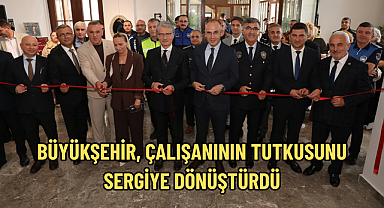 BÜYÜKŞEHİR, ÇALIŞANININ TUTKUSUNU SERGİYE DÖNÜŞTÜRDÜ