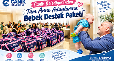 Canik Belediyesi'nden Tüm Anne Adaylarına Bebek Destek Paketi