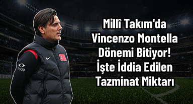 Millî Takım'da Vincenzo Montella Dönemi Bitiyor! İşte İddia Edilen Tazminat Miktarı