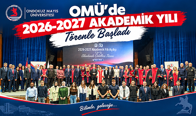 OMÜ’de 2026-2027 Akademik Yılı törenle başladı