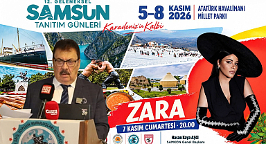 SAMKON GENEL BAŞKANI HASAN KAYA AŞCI: “GELİN, İSTANBUL’DA SAMSUN İÇİN TEK YÜREK OLALIM!”