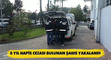 Samsun'da Polisten Kaçamadı: 8 Yıl Hapis Cezası Bulunan Şahıs Yakalandı