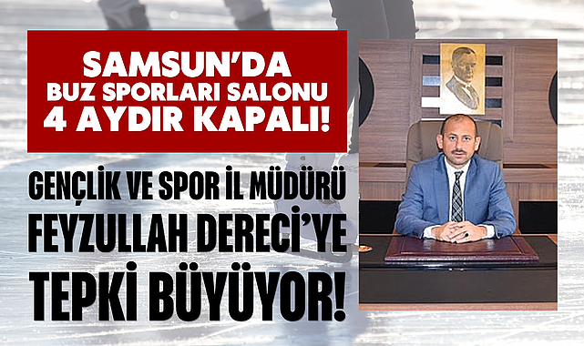Samsun'da Skandal: Buz Sporları Salonu 4 Aydır Kapalı, Sporcular Yollara Düştü!